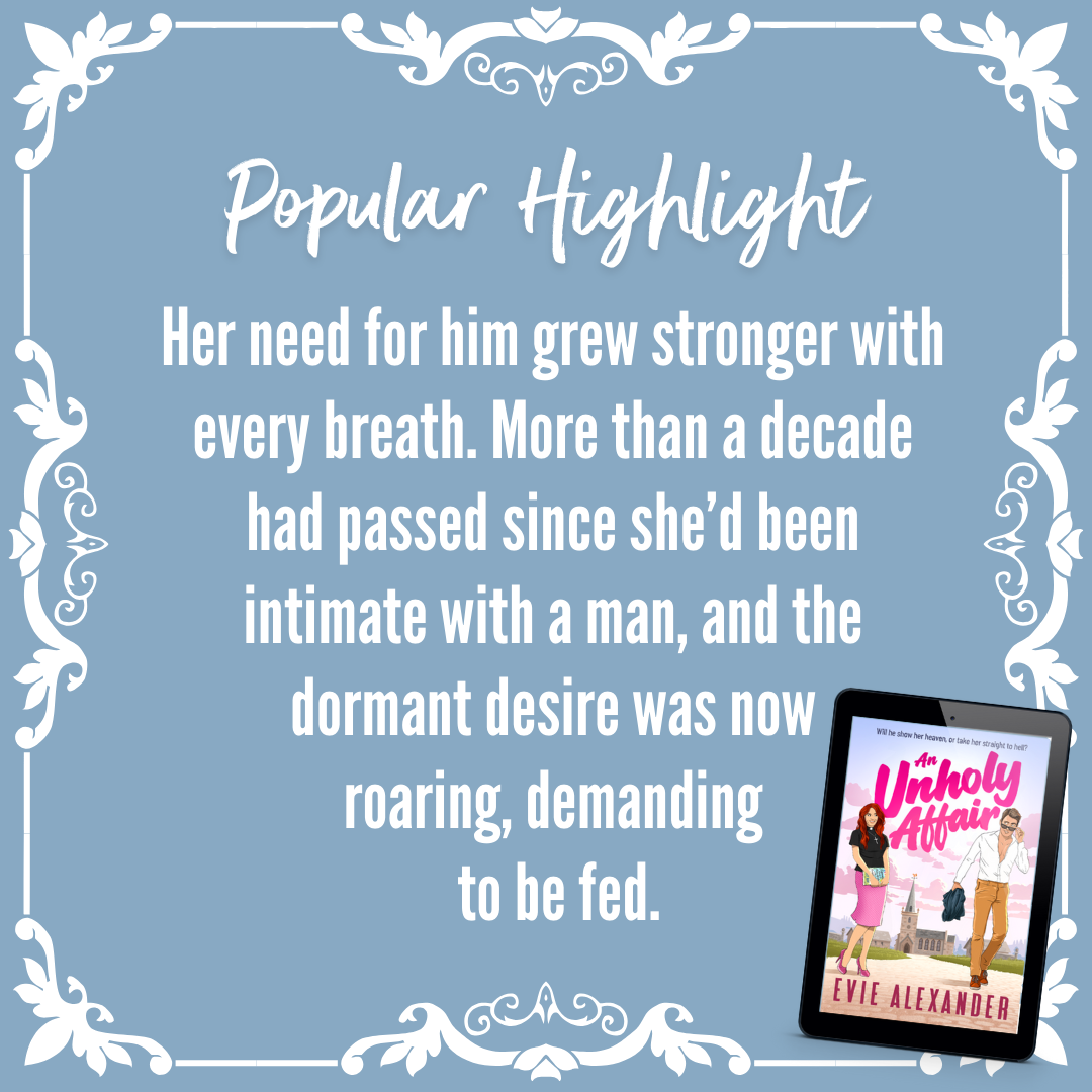 An Unholy Affair highlight from the steamy novel